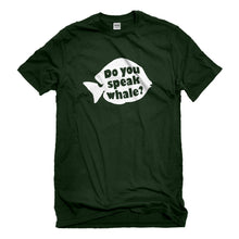 Mens Do You Speak Whale Unisex T-shirt