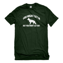 Mens You Might Get In Unisex T-shirt