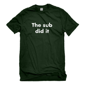 Mens The Sub Did it Unisex T-shirt