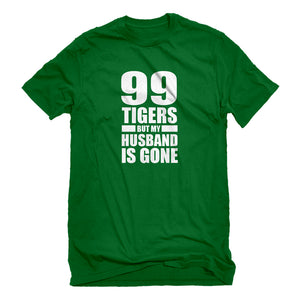 Mens I got 99 Tigers Unisex T-shirt