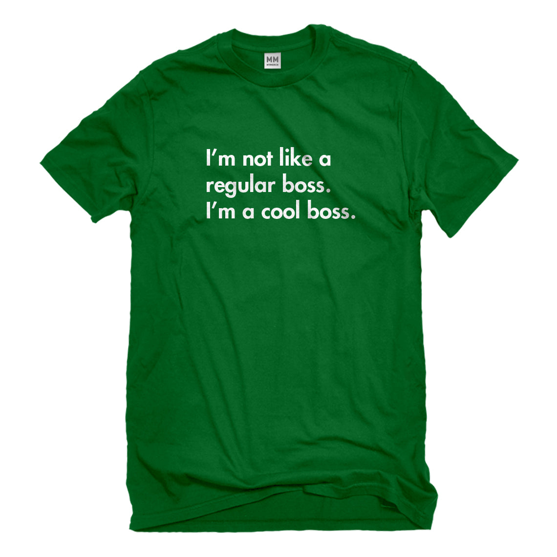 Mens Im a Cool Boss Unisex T-shirt