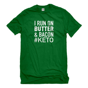 Mens I Run on Butter and Bacon Unisex T-shirt