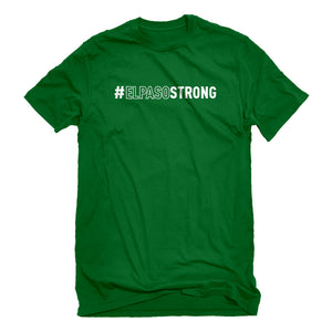 Mens #ELPASOSTRONG Unisex T-shirt