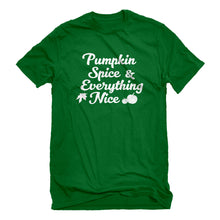 Mens Pumpkin Spice and Everything Nice Unisex T-shirt
