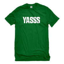 Mens Yasss Unisex T-shirt