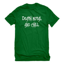Mens Death Metal and Chill Unisex T-shirt