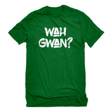Mens Wah Gwan? Unisex T-shirt