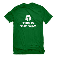 Mens This is the Way Unisex T-shirt
