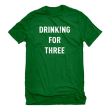 Mens Drinking For Three Unisex T-shirt