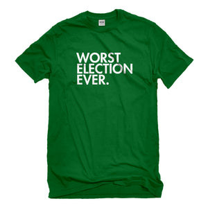 Mens Worst Election Ever Unisex T-shirt