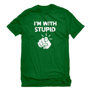 Mens I'm With Stupid You Unisex T-shirt