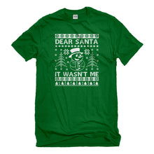 Mens Dear Santa It Wasn't Me Unisex T-shirt