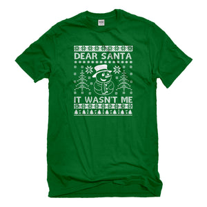 Mens Dear Santa It Wasn't Me Unisex T-shirt