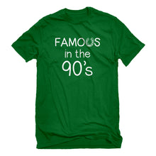 Mens Famous in the 90s Unisex T-shirt
