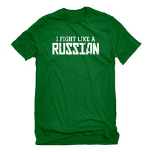 Mens I Fight Like a Russian Unisex T-shirt