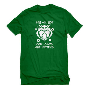 Mens Hey all you Cool Cats and Kittens Unisex T-shirt