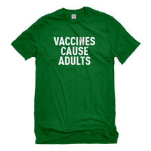 Mens Vaccines Cause Adults Unisex T-shirt