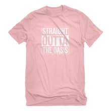 Mens Straight Outta the Oasis Unisex T-shirt