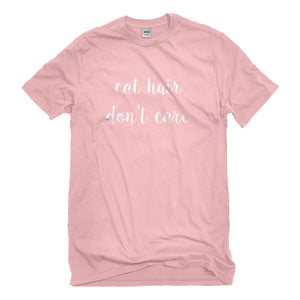 Mens Cat Hair Don't Care Unisex T-shirt
