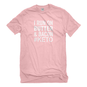 Mens I Run on Butter and Bacon Unisex T-shirt