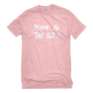 Mens Made in the 80s Unisex T-shirt