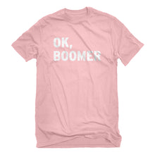 Mens Ok, Boomer Unisex T-shirt