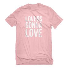 Mens Lovers Gonna Love Unisex T-shirt