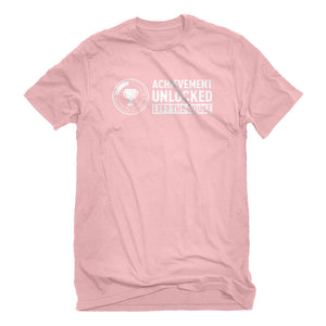Mens Achievement Unlocked Left The House Unisex T-shirt