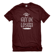 Mens Get in Loser Unisex T-shirt