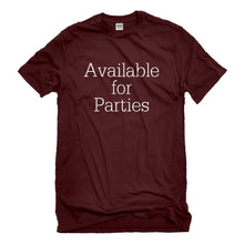 Mens Available for Parties Unisex T-shirt