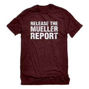 Mens Release the Mueller Report Unisex T-shirt