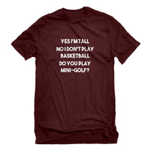 Mens Yes I'm Tall Unisex T-shirt