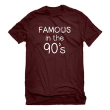 Mens Famous in the 90s Unisex T-shirt