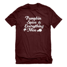 Mens Pumpkin Spice and Everything Nice Unisex T-shirt
