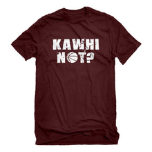 Mens Kawhi Not? Unisex T-shirt