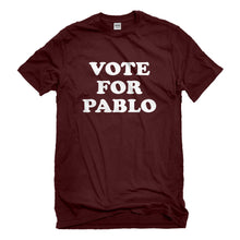 Mens Vote for Pablo Unisex T-shirt