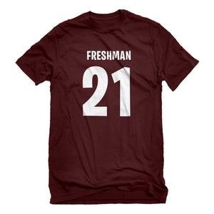 Mens Freshman 21 Unisex T-shirt