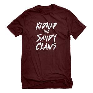 Mens Kidnap the Sandy Claws Unisex T-shirt