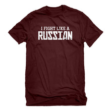 Mens I Fight Like a Russian Unisex T-shirt