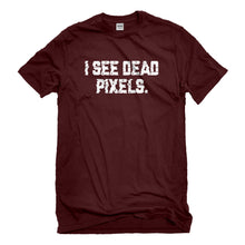 Mens I See Dead Pixels Unisex T-shirt