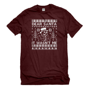 Mens Dear Santa It Wasn't Me Unisex T-shirt