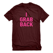 Mens I Grab Back Unisex T-shirt