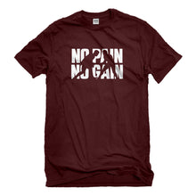 Mens No Pain No Gain Unisex T-shirt