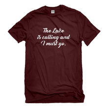 Mens The Lake is Calling and I must Go Unisex T-shirt