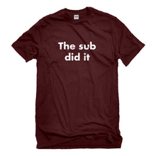 Mens The Sub Did it Unisex T-shirt