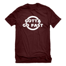 Mens Gotta Go Fast Unisex T-shirt
