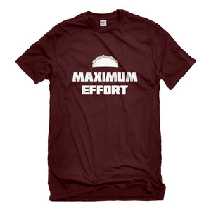 Mens Maximum Effort Taco Unisex T-shirt