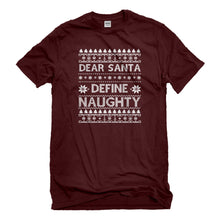 Mens Dear Santa Define Naughty Unisex T-shirt