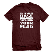 Mens I'm In Your Base Stealing Your Flag Unisex T-shirt