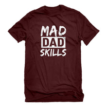 Mens Mad Dad Skills Unisex T-shirt